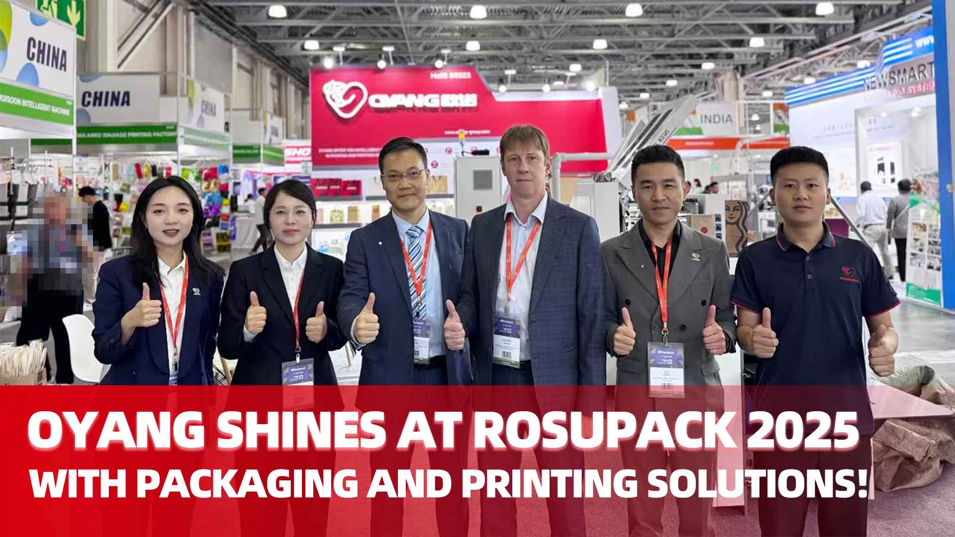 Oyang brille à Rosupack 2025 avec des solutions d'emballage et d'impression!